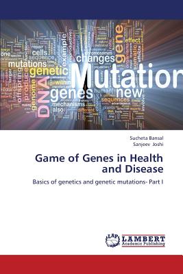 Game of Genes in Health and Disease