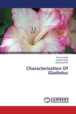Characterization Of Gladiolus
