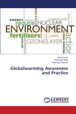 غلاف كتاب Globalwarming Awareness and Practice
