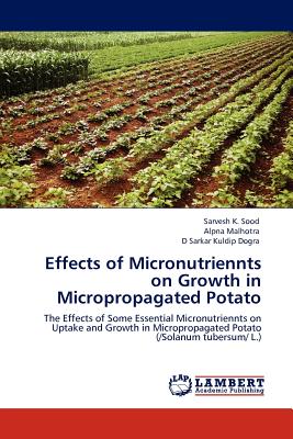 Effects of Micronutriennts on Growth in Micropropagated Potato