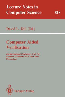 Computer Aided Verification : 6th International Conference, CAV 