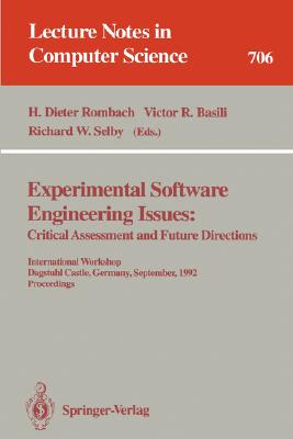 Experimental Software Engineering Issues: : Critical Assessment and Future Directions. International Workshop, Dagstuhl Castle, Germany, September 14-