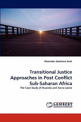 غلاف كتاب Transitional Justice Approaches in Post Conflict Sub-Saharan Africa