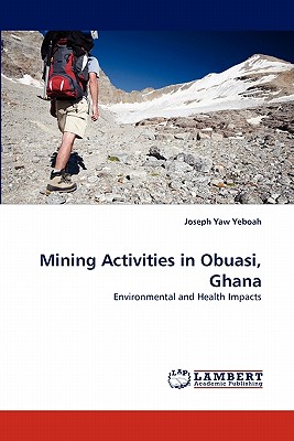 غلاف كتاب Mining Activities in Obuasi, Ghana
