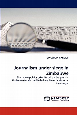 غلاف كتاب Journalism Under Siege in Zimbabwe