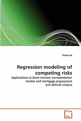 Nwf.com: Regression modeling of competing risks: Yuxue Jin: كتب