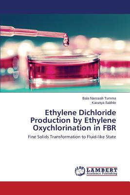 Ethylene Dichloride Production by Ethylene Oxychlorination in FBR