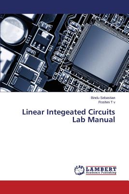 غلاف كتاب Linear Integeated Circuits Lab Manual