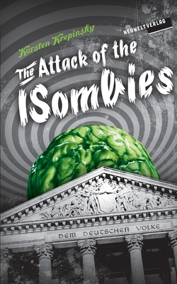 The Attack Of The ISombies:Episode 1: They