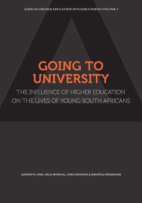 Going to University: The Influence of Higher Education on the Lives of ؟Young South Africans