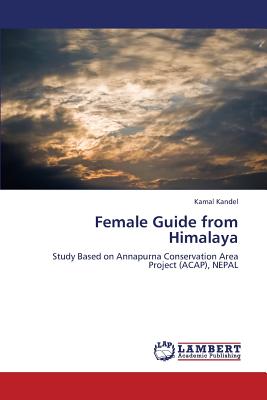 غلاف كتاب Female Guide from Himalaya