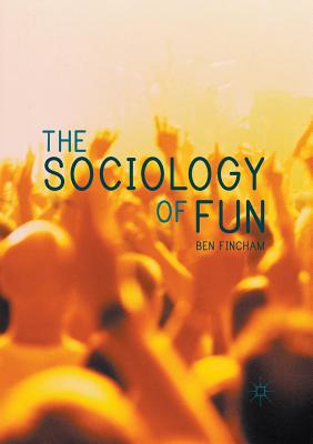 غلاف كتاب The Sociology of Fun