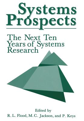 غلاف كتاب Systems Prospects : The Next Ten Years of Systems Research
