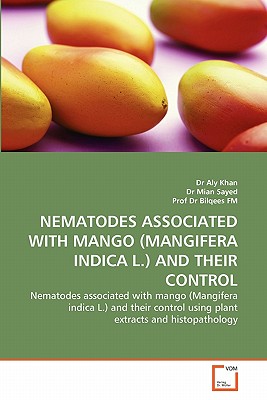 Nematodes Associated with Mango (Mangifera Indica L.) and Their Control