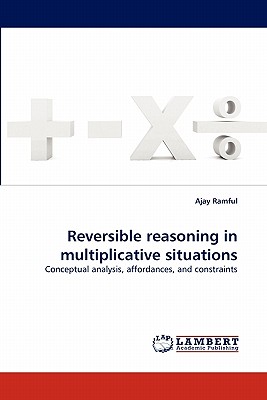 غلاف كتاب Reversible Reasoning in Multiplicative Situations