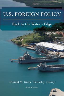 U.S. Foreign Policy: Back to the Water