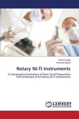 Rotary Ni-Ti Instruments