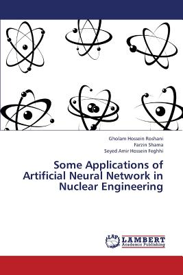 Some Applications of Artificial Neural Network in Nuclear Engineering