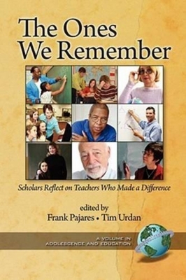 غلاف كتاب The Ones We Remember: Scholars Reflect on Teachers Who Made a Difference (PB)