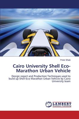 Cairo University Shell Eco-Marathon Urban Vehicle