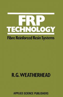غلاف كتاب FRP Technology : Fibre Reinforced Resin Systems