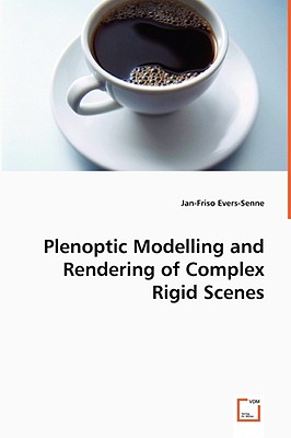 Plenoptic Modelling and Rendering of Complex Rigid Scenes
