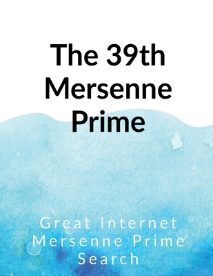 غلاف كتاب The 39th Mersenne prime