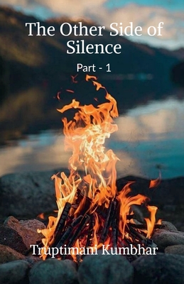 غلاف كتاب The Other Side of Silence (Part -1)