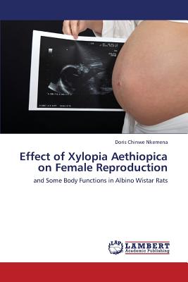 Effect of Xylopia Aethiopica on Female Reproduction