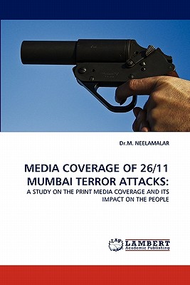 غلاف كتاب Media Coverage of 26/11 Mumbai Terror Attacks
