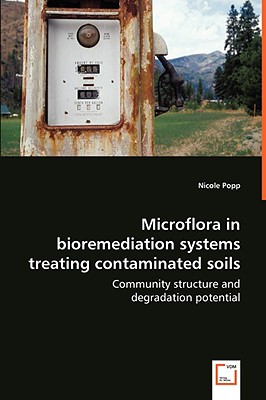 غلاف كتاب Microflora in bioremediation systems treating contaminated soils