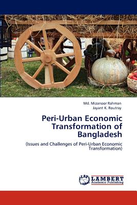 Peri-Urban Economic Transformation of Bangladesh