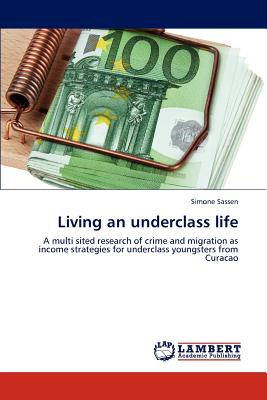 غلاف كتاب Living an underclass life