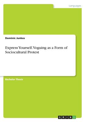 غلاف كتاب Express Yourself. Voguing as a Form of Sociocultural Protest