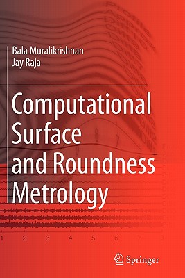 Computational Surface and Roundness Metrology