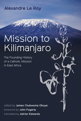 Mission to Kilimanjaro