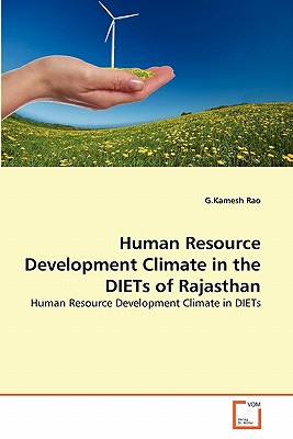 Human Resource Development Climate in the DIETs of Rajasthan