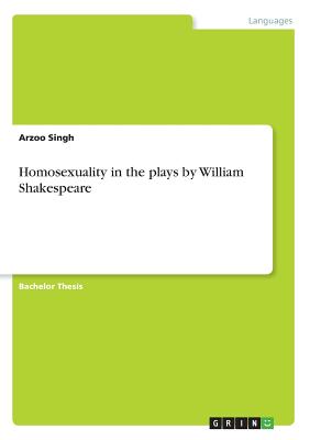 غلاف كتاب Homosexuality in the plays by William Shakespeare