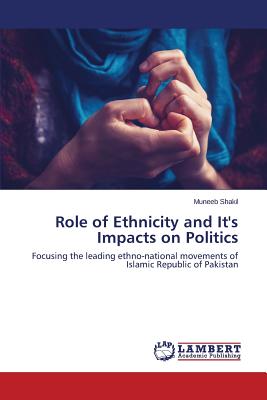 غلاف كتاب Role of Ethnicity and It's Impacts on Politics