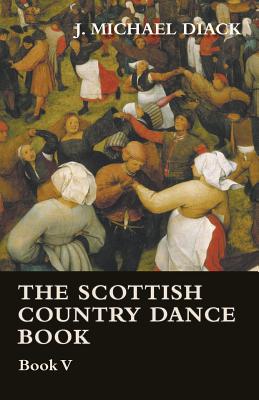 The Scottish Country Dance Book - Book V