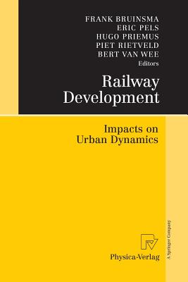 Railway Development : Impacts on Urban Dynamics