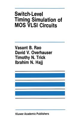غلاف كتاب Switch-Level Timing Simulation of MOS VLSI Circuits