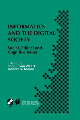 غلاف كتاب Informatics and the Digital Society : Social, Ethical and Cognitive Issues