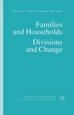 Families and Households : Divisions and Change
