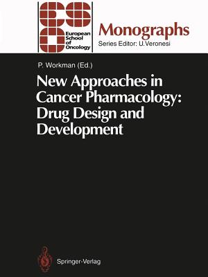 New Approaches in Cancer Pharmacology: Drug Design and Development