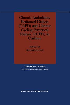 غلاف كتاب Chronic Ambulatory Peritoneal Dialysis (CAPD) and Chronic Cycling Peritoneal Dialysis (CCPD) in Children