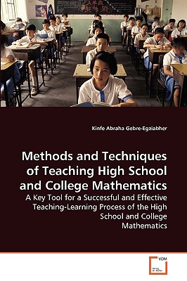 غلاف كتاب Methods and Techniques of Teaching High School and College Mathematics