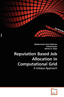 Reputation Based Job Allocation in Computational Grid