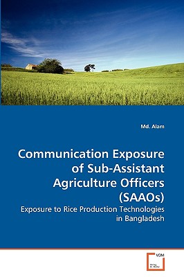 غلاف كتاب Communication Exposure of Sub-Assistant Agriculture Officers (SAAOs)