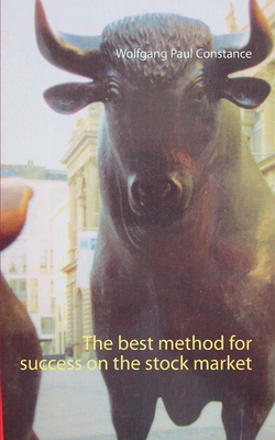 The best method for success on the stock market